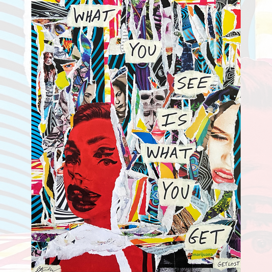What You See Limited Edition Print